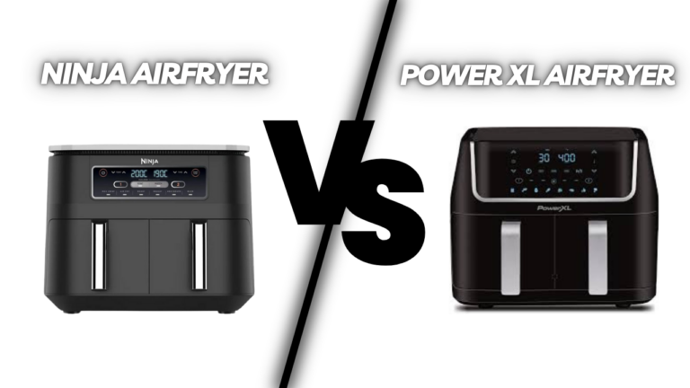 Ninja Air Fryer vs Power XL: Which Air Fryer Should You Choose?