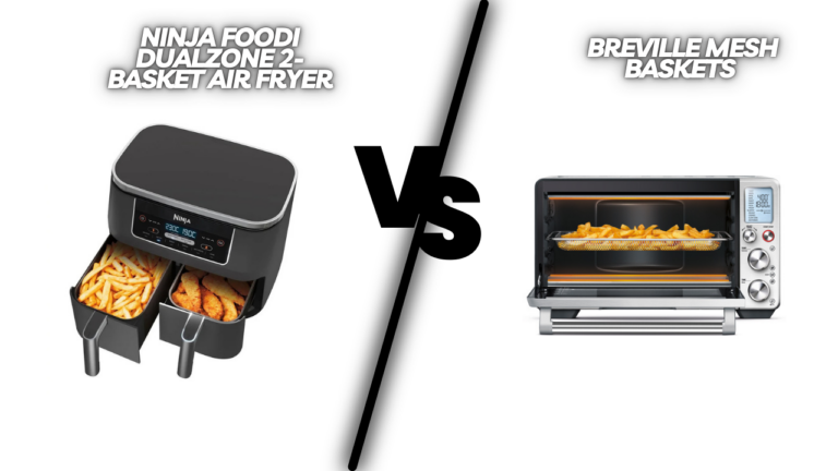 Ninja Foodi DualZone 2-Basket Air Fryer vs. Breville Mesh Baskets: Which One is Right for You?